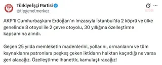 TİP, köprü ve otoyol özelleştirmesine tepki gösterdi — fotoğraf 2