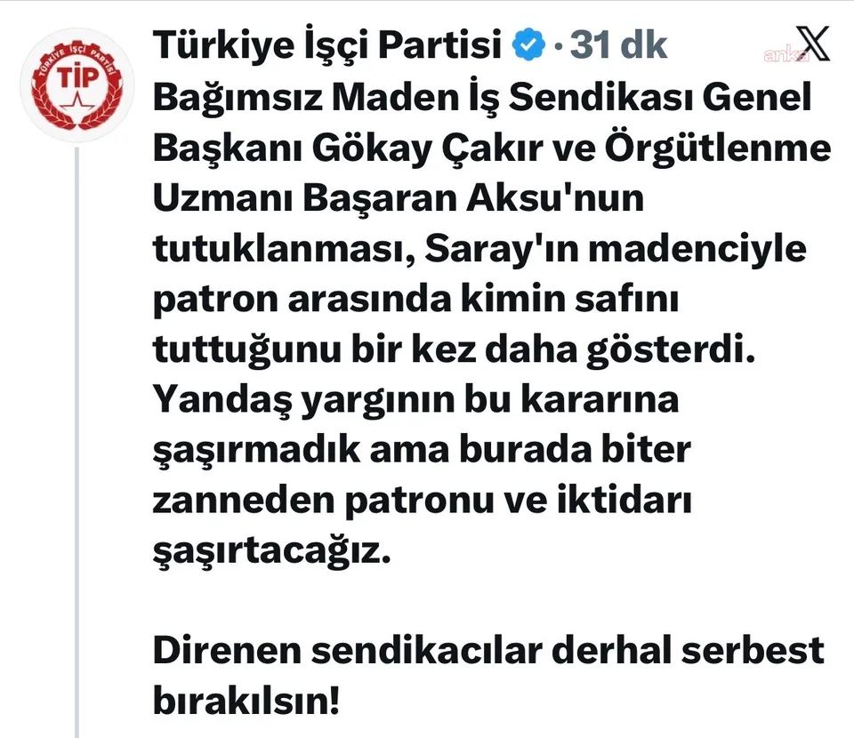 TİP, tutuklanan maden sendikacılarının tahliyesini istedi — fotoğraf 2
