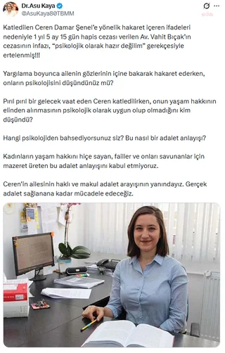 Asu Kaya: "Ceren Damar Şenel'in ailesinin haklı ve makul adalet arayışının yanındayız" — fotoğraf 2